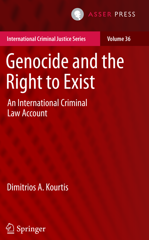 Genocide and the Right to Exist - An International Criminal Law Account